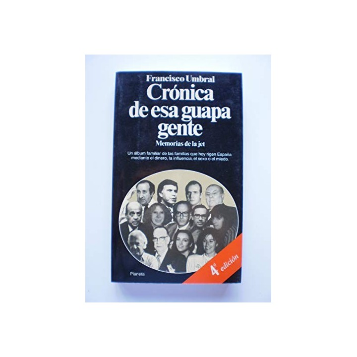 Crónica De Esa Guapa Gente (Incluye, embuchada, tarjeta invitacion a presentacion del libro)
